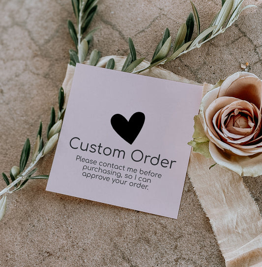 Custom Order